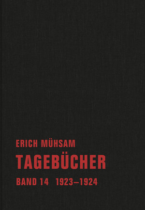 Buchcover Tagebücher | Erich Mühsam | EAN 9783940426901 | ISBN 3-940426-90-3 | ISBN 978-3-940426-90-1