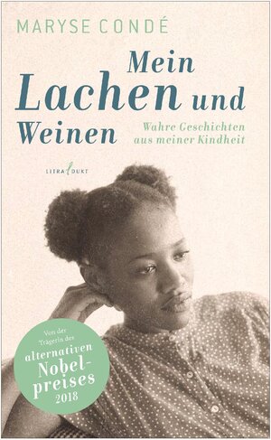 Buchcover Mein Lachen und Weinen. | Maryse Condé | EAN 9783940435354 | ISBN 3-940435-35-X | ISBN 978-3-940435-35-4