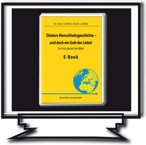 Buchcover Düstere Menschheitsgeschichte - und doch ein Gott der Liebe? | Hartmut Maier-Gerber | EAN 9783940438409 | ISBN 3-940438-40-5 | ISBN 978-3-940438-40-9