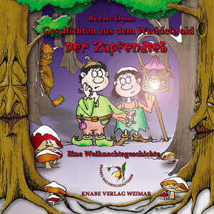 Buchcover Geschichten aus dem Wuddelwald - Der Zapfendieb | Renate Doms | EAN 9783940442116 | ISBN 3-940442-11-9 | ISBN 978-3-940442-11-6