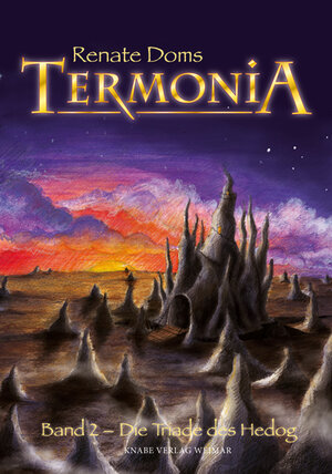 Buchcover Termonia – Die Triade des Hedog | Renate Doms | EAN 9783940442420 | ISBN 3-940442-42-9 | ISBN 978-3-940442-42-0