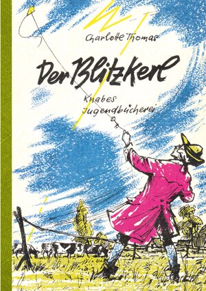 Buchcover Der Blitzkerl | Charlotte Thomas | EAN 9783940442895 | ISBN 3-940442-89-5 | ISBN 978-3-940442-89-5