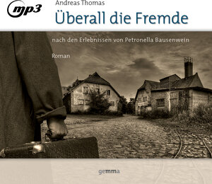 Buchcover Überall die Fremde | Andreas Thomas | EAN 9783940449108 | ISBN 3-940449-10-5 | ISBN 978-3-940449-10-8