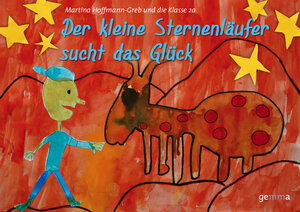 Buchcover Der kleine Sternenläufer sucht das Glück | Martina Hoffmann-Greb | EAN 9783940449139 | ISBN 3-940449-13-X | ISBN 978-3-940449-13-9