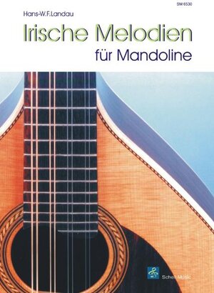 Buchcover Irische Melodien für Mandoline | Landau Hans | EAN 9783940474520 | ISBN 3-940474-52-5 | ISBN 978-3-940474-52-0