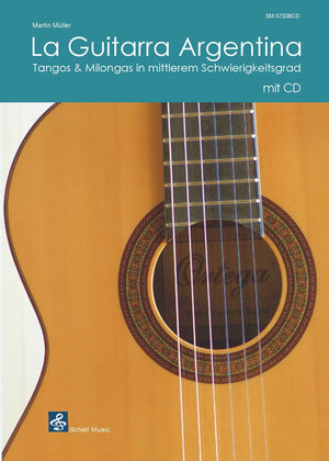 Buchcover La Guitarra Argentina (Noten/ TAB/ CD) | Martin Müller | EAN 9783940474971 | ISBN 3-940474-97-5 | ISBN 978-3-940474-97-1