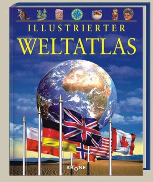 Buchcover Illustrierter Weltatlas  | EAN 9783940486073 | ISBN 3-940486-07-8 | ISBN 978-3-940486-07-3