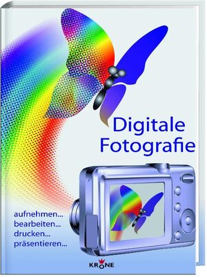 Buchcover Digitale Fotografie  | EAN 9783940486561 | ISBN 3-940486-56-6 | ISBN 978-3-940486-56-1