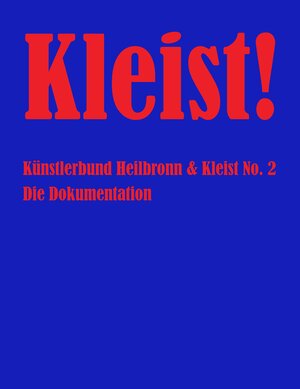 Buchcover Kleist!  | EAN 9783940494801 | ISBN 3-940494-80-1 | ISBN 978-3-940494-80-1