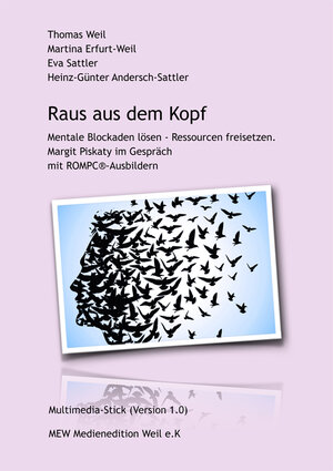 Buchcover Raus aus dem Kopf. Mentale Blockaden lösen - Ressourcen freisetzen (Download-Version) | Thomas Weil | EAN 9783940500151 | ISBN 3-940500-15-1 | ISBN 978-3-940500-15-1