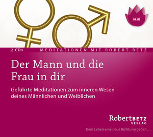 Buchcover Der Mann und die Frau in dir - Doppel-CD | Robert Theodor Betz | EAN 9783940503565 | ISBN 3-940503-56-8 | ISBN 978-3-940503-56-5