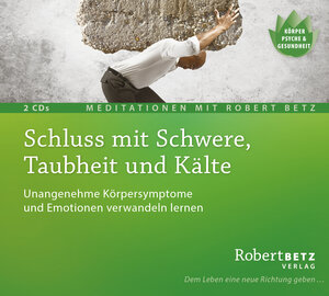Buchcover Schluss mit Schwere, Taubheit und Kälte | Robert Theodor Betz | EAN 9783940503985 | ISBN 3-940503-98-3 | ISBN 978-3-940503-98-5