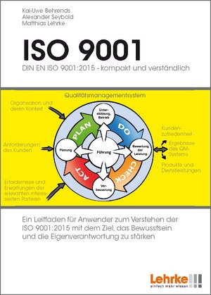 Buchcover ISO 9001:2015 | Matthias Lehrke | EAN 9783940513175 | ISBN 3-940513-17-2 | ISBN 978-3-940513-17-5