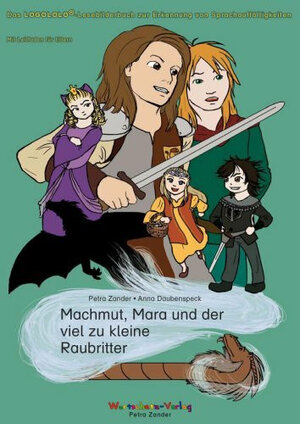 Buchcover Machmut, Mara und der viel zu kleine Raubritter | Petra Zander | EAN 9783940519009 | ISBN 3-940519-00-6 | ISBN 978-3-940519-00-9