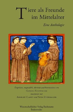 Buchcover Tiere als Freunde im Mittelalter  | EAN 9783940523082 | ISBN 3-940523-08-9 | ISBN 978-3-940523-08-2