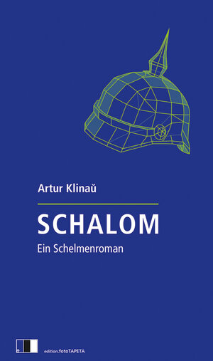Buchcover Schalom | Artur Klinaŭ | EAN 9783940524508 | ISBN 3-940524-50-6 | ISBN 978-3-940524-50-8