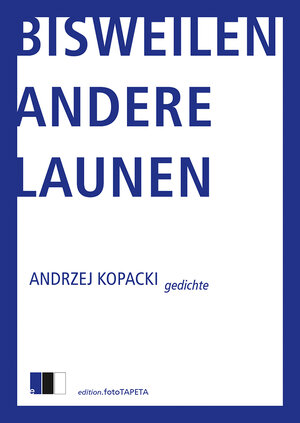 Buchcover Bisweilen andere Launen | Andrzej Kopacki | EAN 9783940524621 | ISBN 3-940524-62-X | ISBN 978-3-940524-62-1