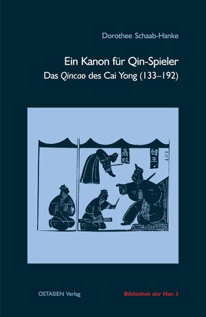 Buchcover Ein Kanon für Qin-Spieler | Dorothee Schaab-Hanke | EAN 9783940527233 | ISBN 3-940527-23-8 | ISBN 978-3-940527-23-3