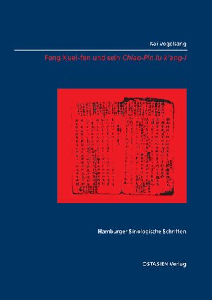 Buchcover Feng Kuei-Fen und sein Chiao-Pin lu k’ang-i | Kai Vogelsang | EAN 9783940527981 | ISBN 3-940527-98-X | ISBN 978-3-940527-98-1