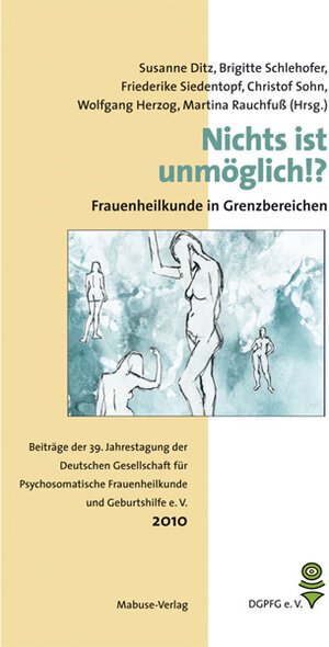 Buchcover Nichts ist unmöglich!? - Frauenheilkunde in Grenzbereichen  | EAN 9783940529923 | ISBN 3-940529-92-3 | ISBN 978-3-940529-92-3