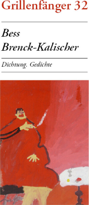 Buchcover Dichtung | Bess Brenck-Kalischer | EAN 9783940531513 | ISBN 3-940531-51-0 | ISBN 978-3-940531-51-3