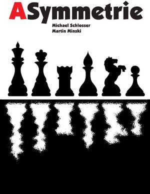 Buchcover ASymmetrie | Michael Schlosser | EAN 9783940531919 | ISBN 3-940531-91-X | ISBN 978-3-940531-91-9