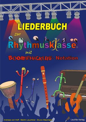 Buchcover Liederbuch zur Rhythmusklasse mit Boomwhackers-Notation | Andreas von Hoff | EAN 9783940533272 | ISBN 3-940533-27-0 | ISBN 978-3-940533-27-2