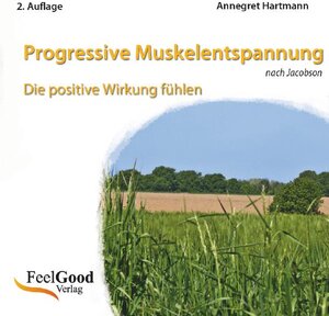 Buchcover Progressive Muskelentspannung nach Jacobsen | Annegret Hartmann | EAN 9783940544445 | ISBN 3-940544-44-2 | ISBN 978-3-940544-44-5