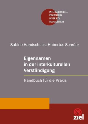 Buchcover Eigennamen in der interkulturellen Verständigung | Sabine Handschuck | EAN 9783940562395 | ISBN 3-940562-39-4 | ISBN 978-3-940562-39-5