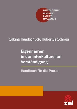 Buchcover Eigennamen in der interkulturellen Verständigung | Sabine Handschuck | EAN 9783940562593 | ISBN 3-940562-59-9 | ISBN 978-3-940562-59-3