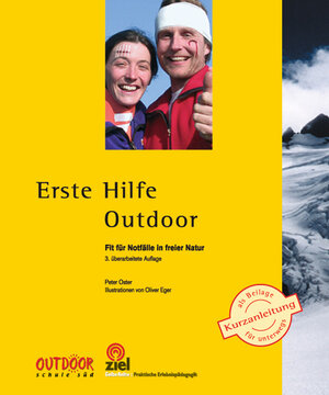 Buchcover Erste Hilfe Outdoor | Peter Oster | EAN 9783940562999 | ISBN 3-940562-99-8 | ISBN 978-3-940562-99-9