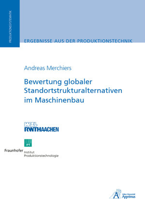 Buchcover Bewertung globaler Standortstrukturalternativen im Maschinenbau | Andreas Merchiers | EAN 9783940565242 | ISBN 3-940565-24-5 | ISBN 978-3-940565-24-2