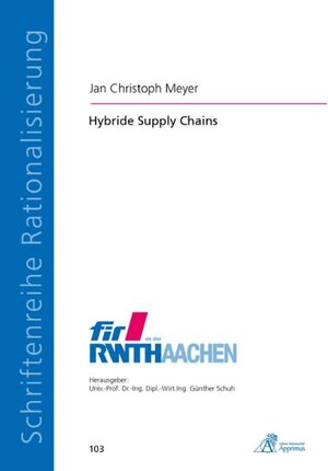 Buchcover Hybride Supply Chains | Jan Christoph Meyer | EAN 9783940565815 | ISBN 3-940565-81-4 | ISBN 978-3-940565-81-5