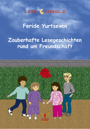 Buchcover Zauberhafte Lesegeschichten rund um Freundschaft | Feride Yurtseven | EAN 9783940568809 | ISBN 3-940568-80-5 | ISBN 978-3-940568-80-9