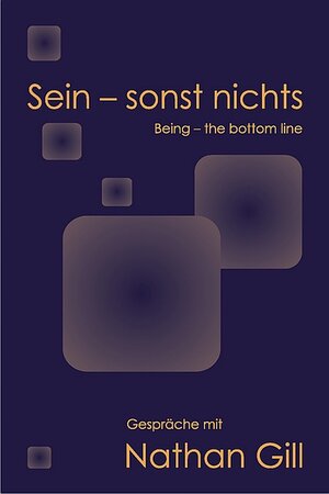 Buchcover Sein - sonst nichts | Nathan Gill | EAN 9783940569028 | ISBN 3-940569-02-X | ISBN 978-3-940569-02-8