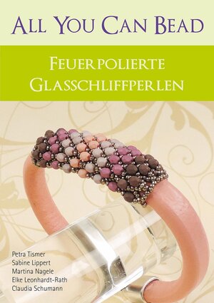 Buchcover All you can bead | Petra Tismer | EAN 9783940577320 | ISBN 3-940577-32-4 | ISBN 978-3-940577-32-0
