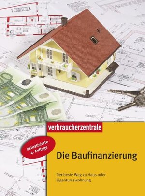 Buchcover Die Baufinanzierung | Thomas Hammer | EAN 9783940580702 | ISBN 3-940580-70-8 | ISBN 978-3-940580-70-2