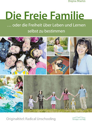 Buchcover Die Freie Familie | Dayna Martin | EAN 9783940596130 | ISBN 3-940596-13-2 | ISBN 978-3-940596-13-0