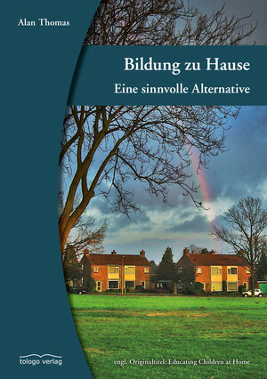 Buchcover Bildung zu Hause | Alan Thomas | EAN 9783940596444 | ISBN 3-940596-44-2 | ISBN 978-3-940596-44-4