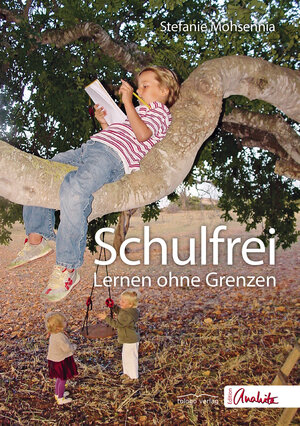 Buchcover Schulfrei | Stefanie Mohsennia | EAN 9783940596802 | ISBN 3-940596-80-9 | ISBN 978-3-940596-80-2