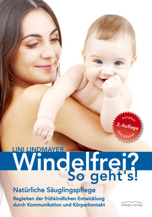 Buchcover Windelfrei? So geht's! | Lini Lindmayer | EAN 9783940596925 | ISBN 3-940596-92-2 | ISBN 978-3-940596-92-5