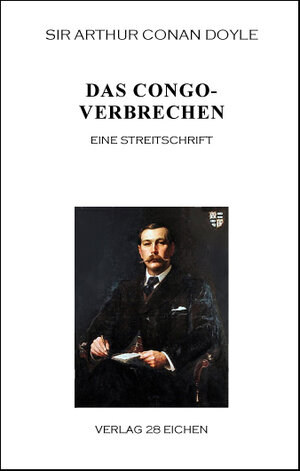 Buchcover Arthur Conan Doyle: Ausgewählte Werke / Das Congoverbrechen | Arthur C. Doyle | EAN 9783940597298 | ISBN 3-940597-29-5 | ISBN 978-3-940597-29-8