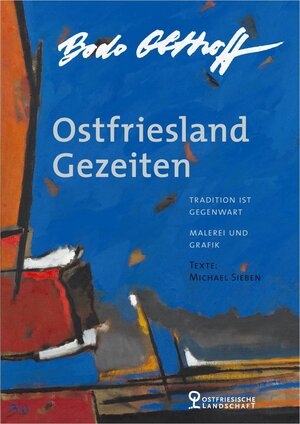 Buchcover Bodo Olthoff - Ostfriesland Gezeiten | Bodo Olthoff | EAN 9783940601148 | ISBN 3-940601-14-4 | ISBN 978-3-940601-14-8