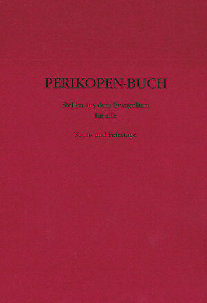Buchcover Perikopen-Buch | Elisabeth von Kügelgen | EAN 9783940606594 | ISBN 3-940606-59-6 | ISBN 978-3-940606-59-4