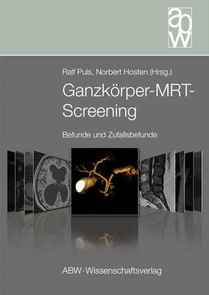 Buchcover Ganzkörper-MRT-Screening  | EAN 9783940615084 | ISBN 3-940615-08-0 | ISBN 978-3-940615-08-4