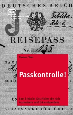 Buchcover Passkontrolle! | Thomas Claes | EAN 9783940621276 | ISBN 3-940621-27-7 | ISBN 978-3-940621-27-6