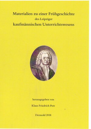 Buchcover Materialien zu einer Frühgeschichte des Leipziger kaufmännischen Unterrichtswesens  | EAN 9783940625854 | ISBN 3-940625-85-X | ISBN 978-3-940625-85-4