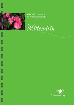Buchcover Mittendrin | Viktoria Hammon | EAN 9783940629135 | ISBN 3-940629-13-8 | ISBN 978-3-940629-13-5
