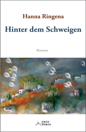 Buchcover Hinter dem Schweigen | Hanna Ringena | EAN 9783940634320 | ISBN 3-940634-32-8 | ISBN 978-3-940634-32-0