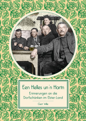 Buchcover Een Helles un ’n Hartn | Gert Wille | EAN 9783940635617 | ISBN 3-940635-61-8 | ISBN 978-3-940635-61-7